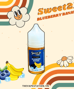 Tinh Dầu SWEET21 Salt – Blueberry Banana - Vị Việt Quất Chuối Lạnh